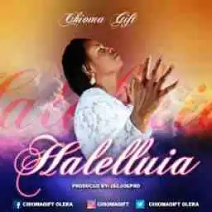 Chioma Gift - Halelluia